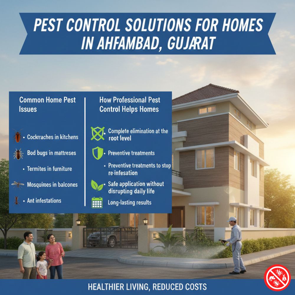 Pest Control Solutions for Homes in Ahmedabad, Gujarat